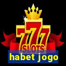 habet jogo